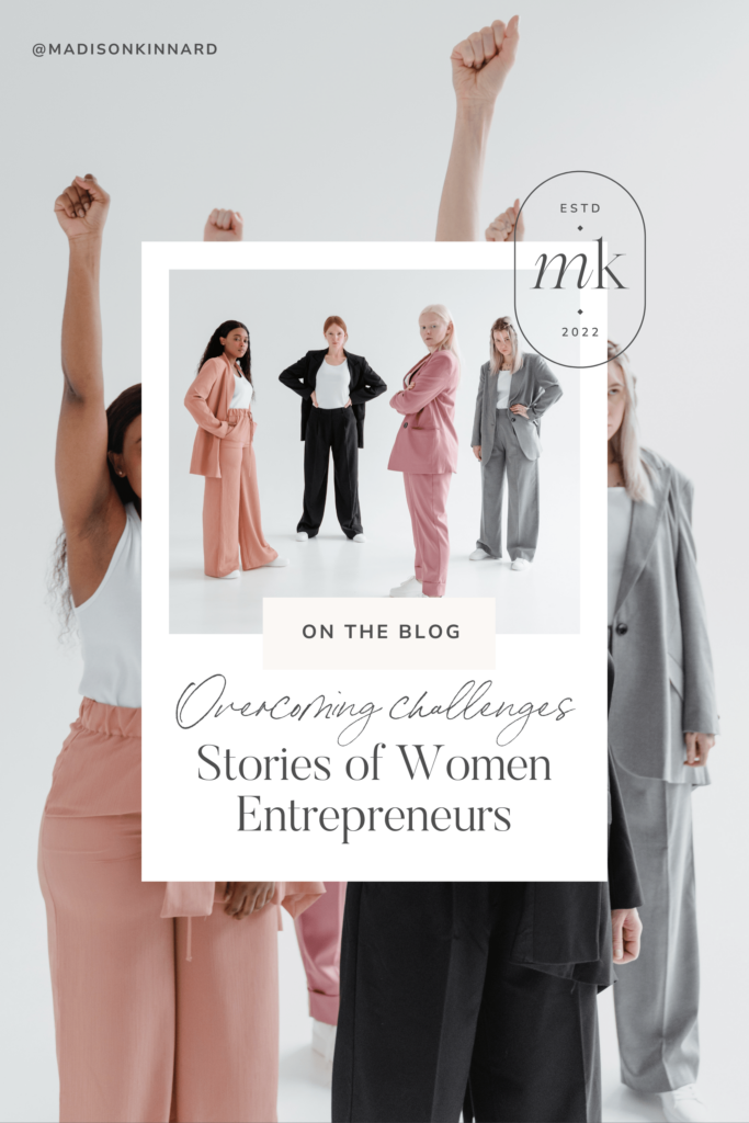 Pinterest pin for a blog post titled ‘Overcoming Challenges: Stories of Women Entrepreneurs’ featuring a diverse group of women in business attire with raised fists, symbolizing strength and empowerment.